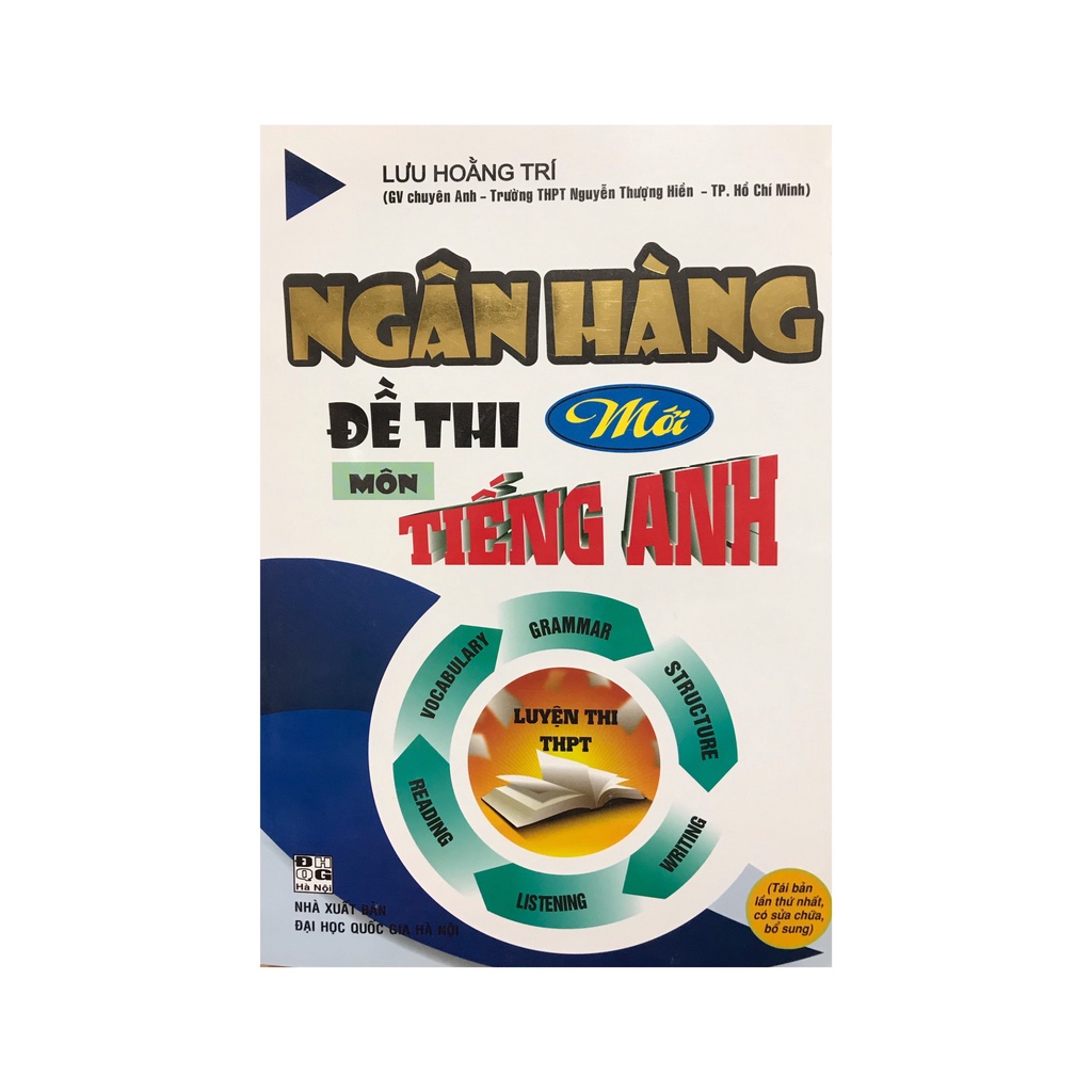 Sách - Ngân hàng đề thi môn Tiếng Anh ( Lưu Hoằng Trí )