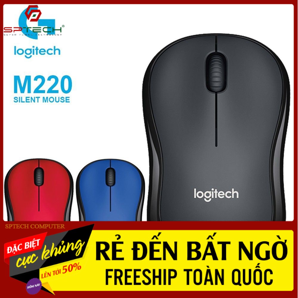 Chuột Không Dây 𝓕𝓡𝓔𝓔𝓢𝓗𝓘𝓟 Mouse Ko Dây Logitech Silent M220 (BH 6 Tháng) SPTECH COMPUTER