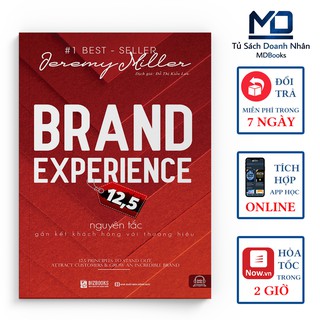 Sách Kinh Tế - Brand Experience – 12,5 Nguyên Tắc Gắn Kết Khách Hàng Với Thương Hiệu – Đọc Kèm Apps - Bizbooks