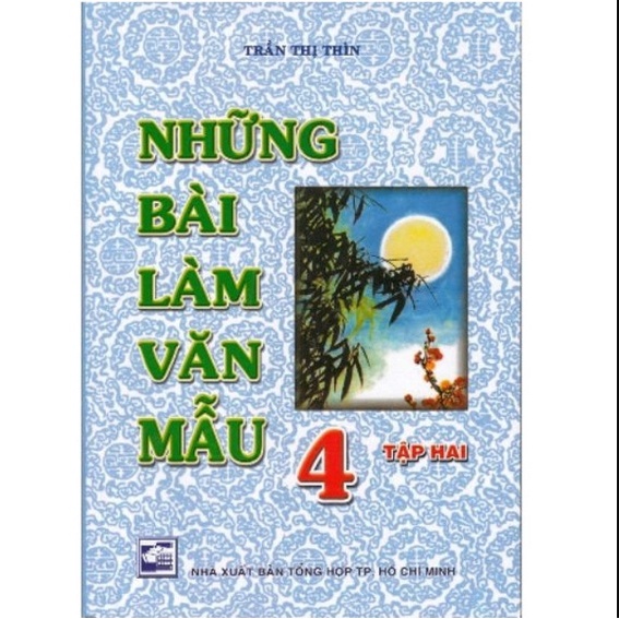 Sách - Những Bài Làm Văn Mẫu Lớp 4 Tập 2