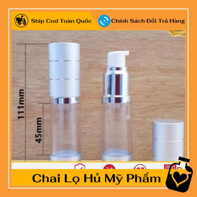 Chai Chiết Mĩ Phẩm ❤ Chai hút chân không trong suốt Nắp Bạc 15ml , chai xịt giọt chiết kem , , phụ kiện du lịch