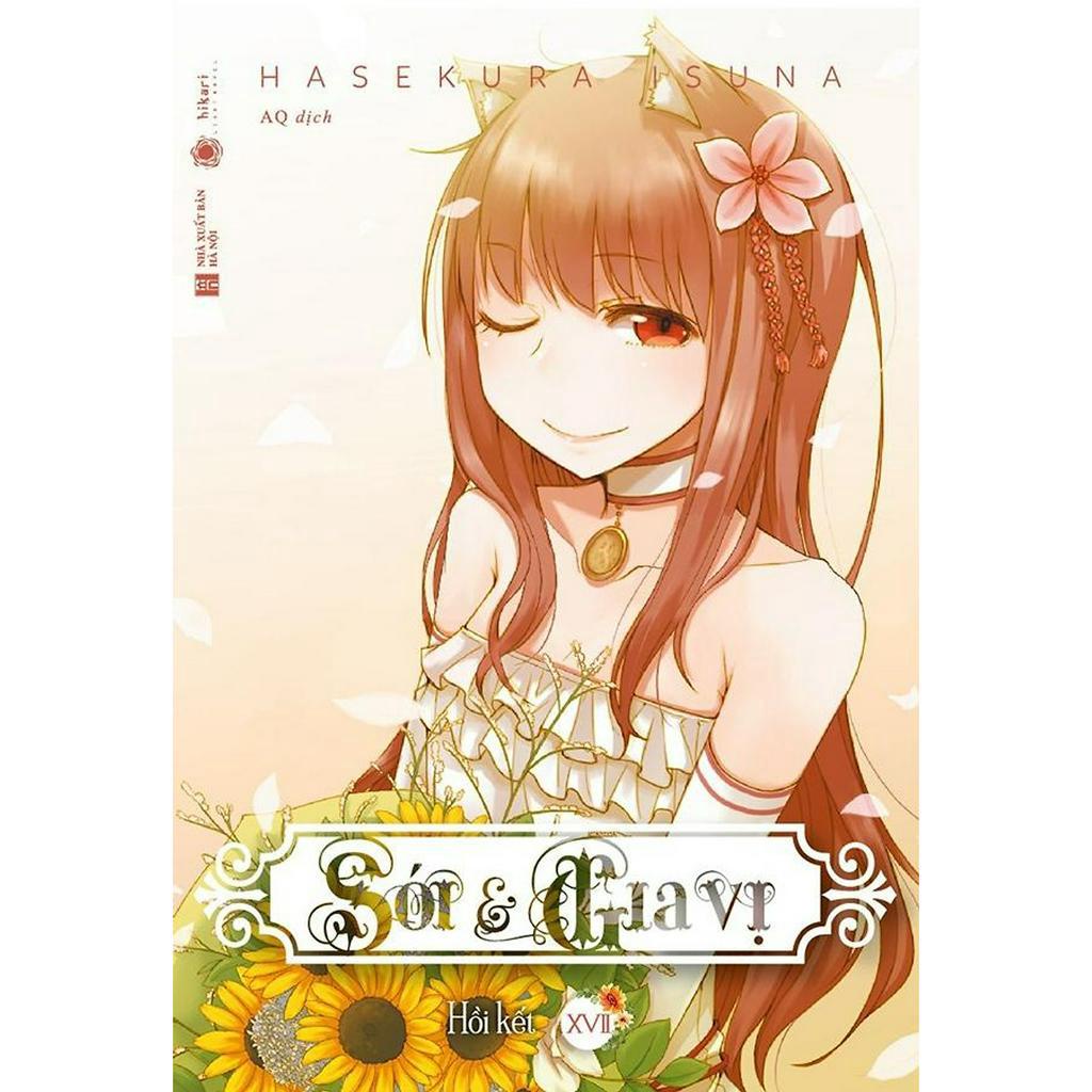 Sách Thái Hà: Sói &amp; Gia Vị - Tập 17