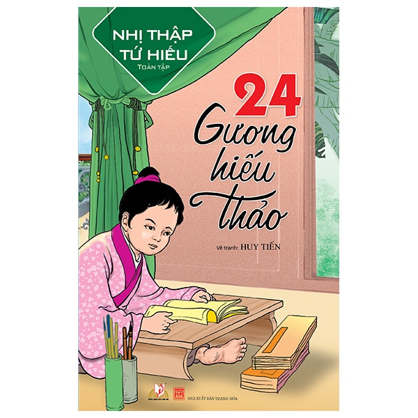 Sách - 24 Gương Hiếu Thảo - Nhị Thập Tứ Hiếu Toàn Tập