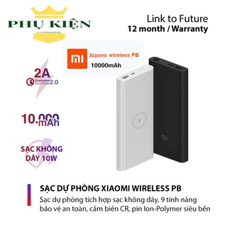 Sạc dự phòng không dây Xiaomi 10000mAh WPB15ZM | Sạc dự phòng không dây Tích Hợp Sạc Nhanh QC 3.0 18W, Sạc không dây 10W