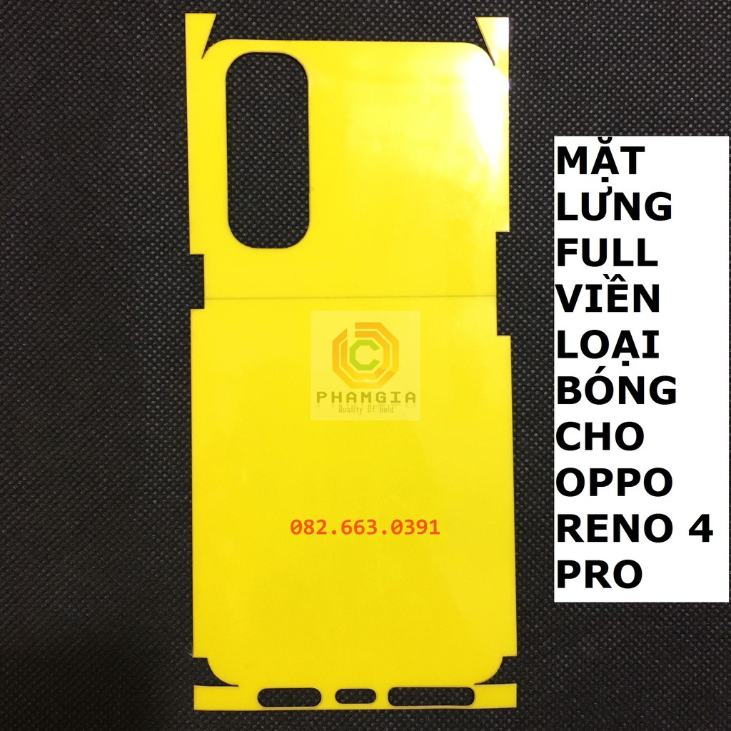 Dán PPF bóng, nhám cho Oppo Reno 4 pro màn hình, mặt lưng, full lưng viền siêu bảo vệ