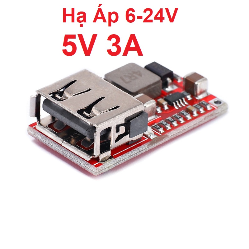 Mạch sạc dự phòng hạ áp 5V 3A, Module hạ áp 6-24V 12V/24V sang 5V 3A có cổng USB sạc xe máy hiệu suất cao