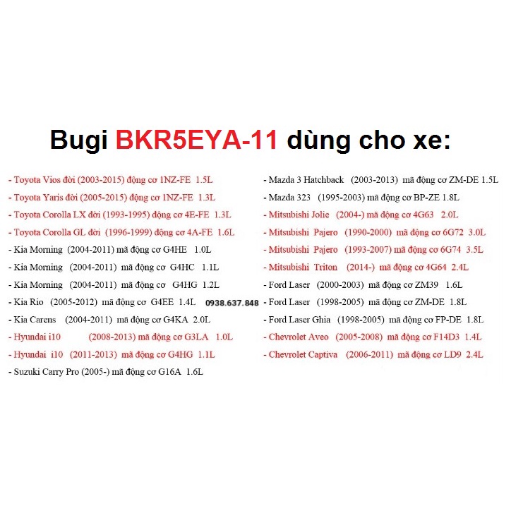 (BKR5EYA-11) Bugi NGK Nickel cho Vios, Yaris, Morning, Carens,Rio, i10, Mazda 3, Laser, Triton, Captiva, Matiz