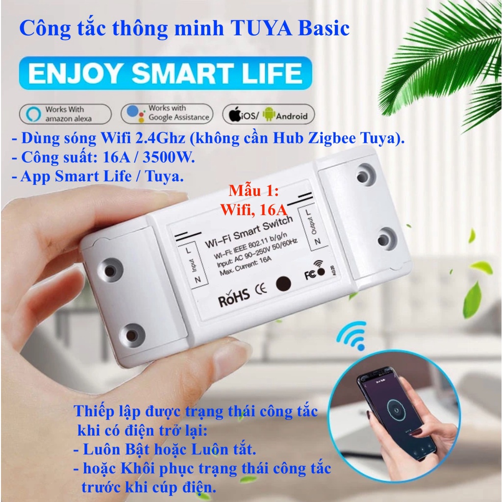 Công tắc thông minh Tuya Basic , kết nối Wifi, Zigbee , RF433 , App Smart Life hoặc Tuya -