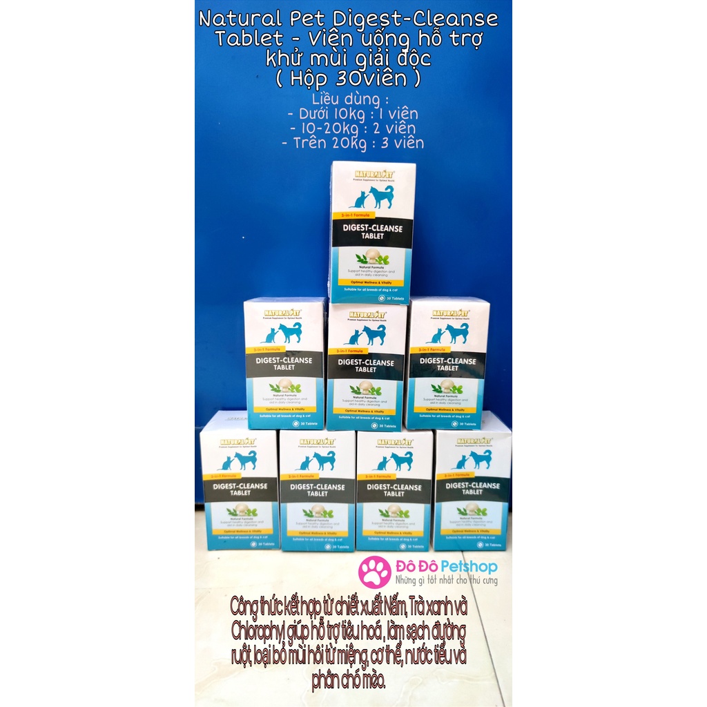 Natural Pet Digest-Cleanse Tablet - Viên uống hỗ trợ khử mùi giải độc  dùng cho chó mèo