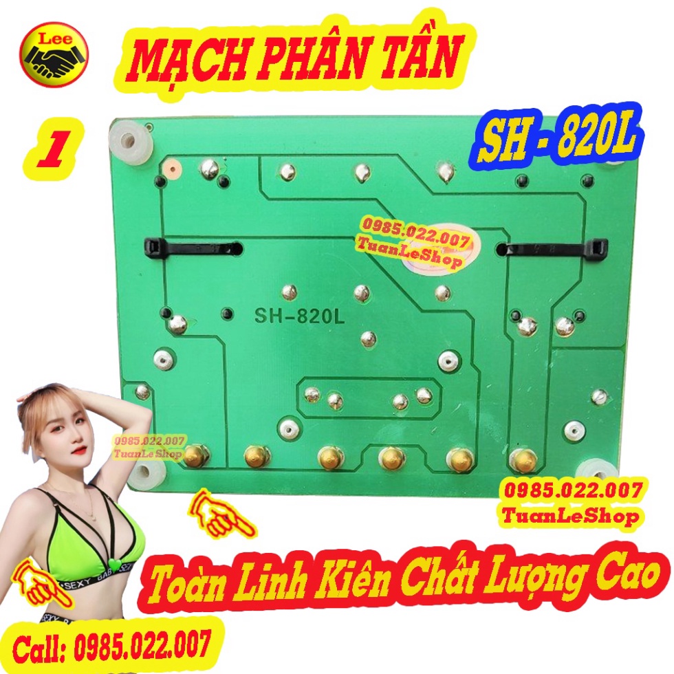 MACH 820 - MẠCH PHÂN TẦN CHỐNG CHÁY TREBLE 850 - 1 BASS + 1 TREP  SH-820L GIÁ 01 MẠCH - PHÂN TẦN CÓ BẢO VỆ TREBLE