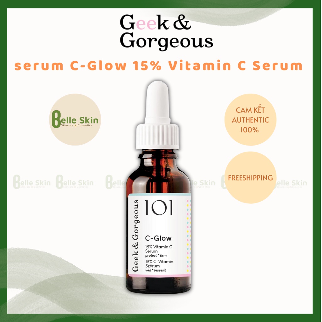 inh Chất Làm Sáng Vitamin C Geek&amp;Gorgeous C-Glow 30ml