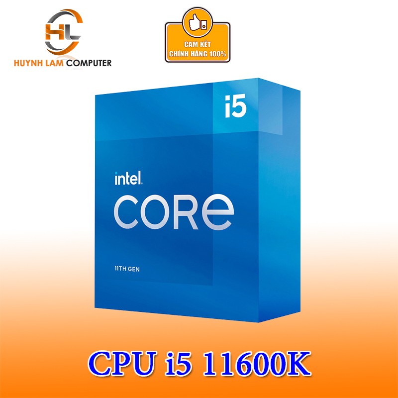 CPU Intel Core i5 11600K 3.9GHz Turbo Up To 4.9GHz 6 Nhân 12 Luồng 12MB Cache chính hãng Phân Phối