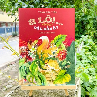 Sách - A lô!... Cậu đấy à? (Kỉ niệm 65 năm NXB Kim Đồng)