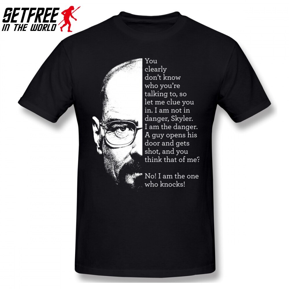 Áo Thun Nam Tay Ngắn In Chữ I Am The One Who Knocks Breaking Bad