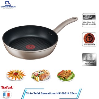 Chảo chống dính Tefal Sensations H9100614 28cm - Hãng phân phối