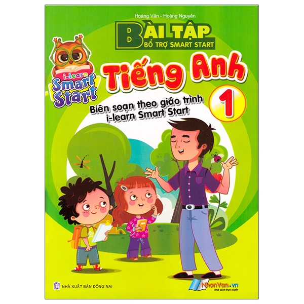 Sách Bài Tập Bổ Trợ Smart Start - Tiếng Anh 1 - Biên Soạn Theo Giáo Trình I-Learn Smart Start