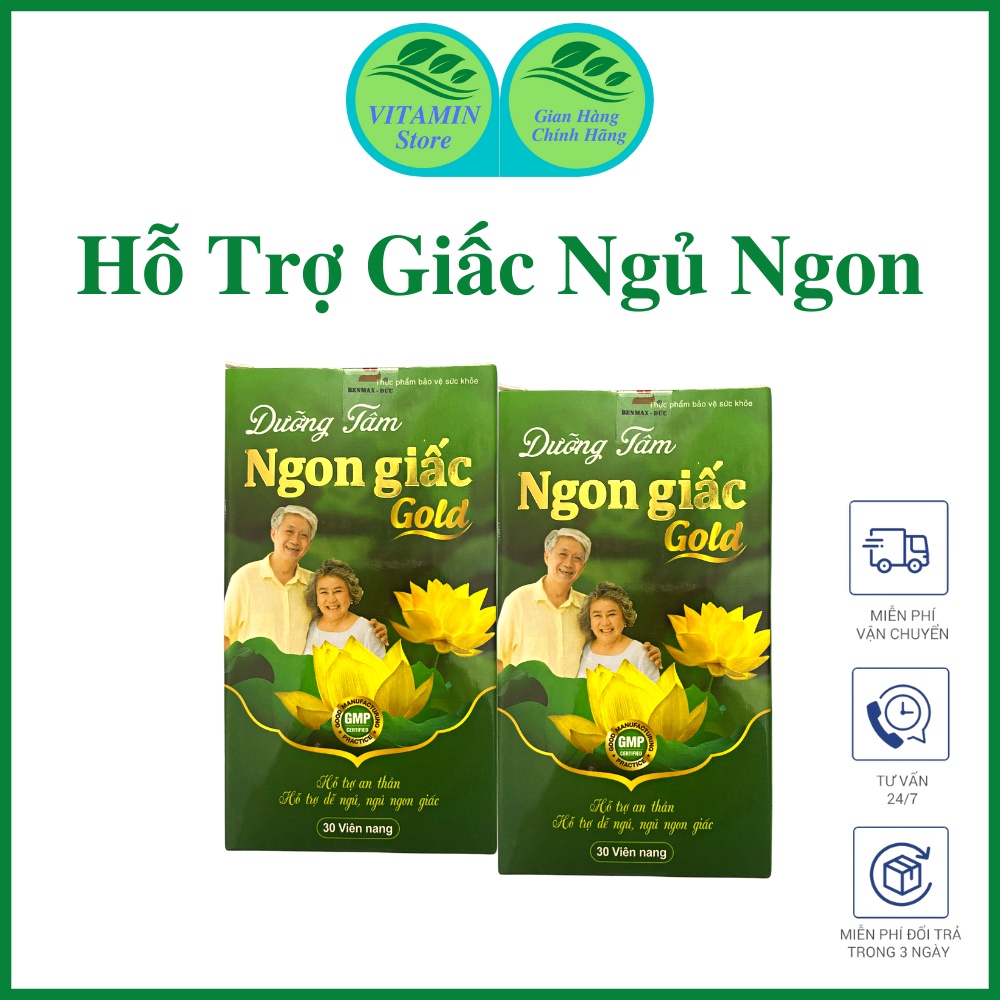 Dưỡng tâm ngon giấc hỗ trợ ngủ ngon,cải thiện giấc ngủ,người hay căng thẳng lo âu,người lớn tuổi hay thức giấc khó ngủ