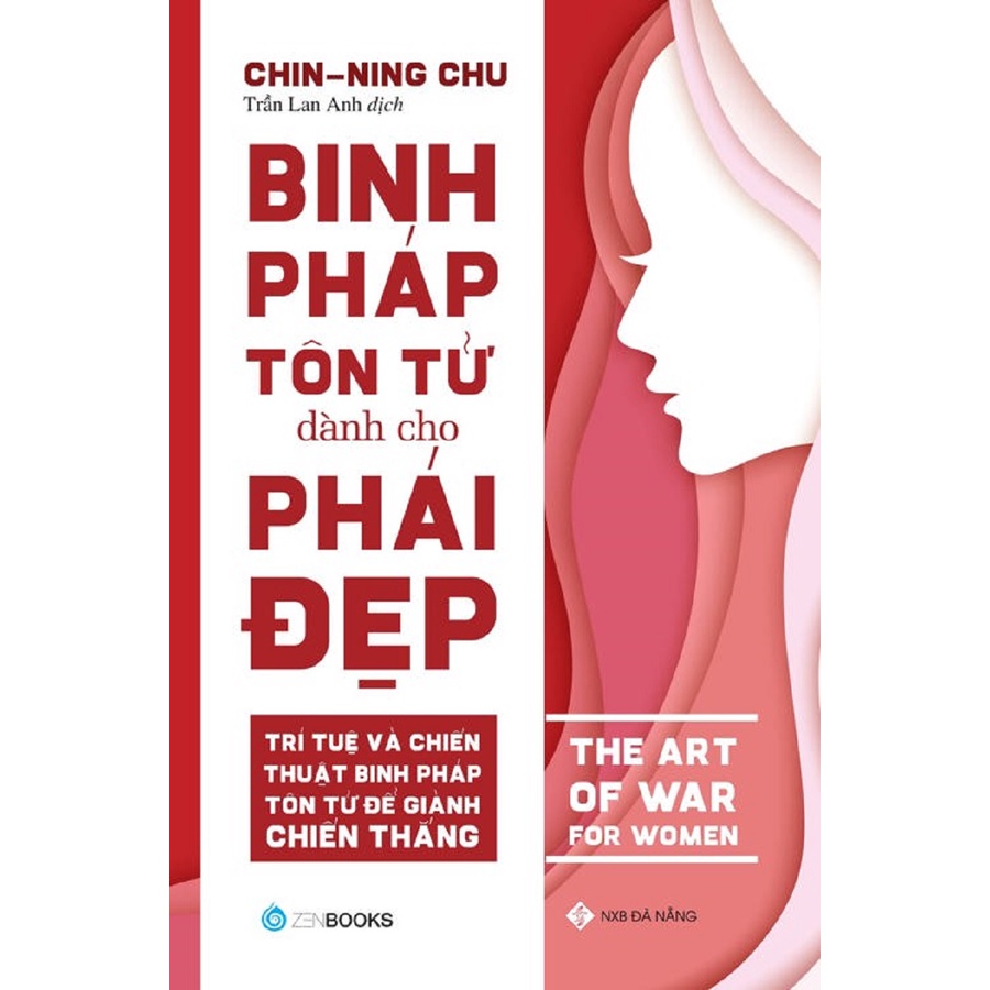 Sách - Binh pháp tôn tử dành cho phái đẹp - Tác giả: Chin-Ning Chu