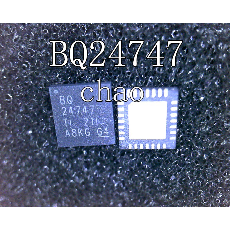 BQ24747 24747 ic quản lý nguồn laptop