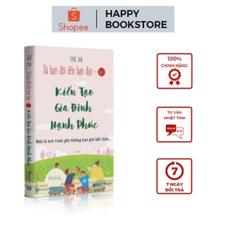 Sách - Từ Bạn Đời Đến Bạn Đạo Tập 2 - Kiến Tạo Gia Đình Hạnh Phúc