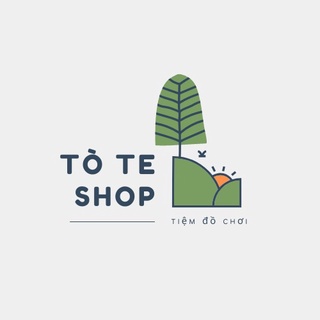 Tò Te Shop - Tiệm Đồ Chơi