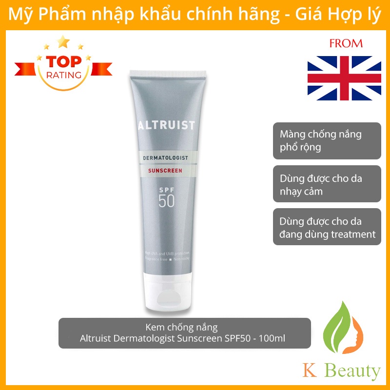 Kem Chống Nắng Altruist Dermatologist Sunscreen SPF50 100ml - Hàng UK Chính Hãng