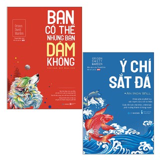 Sách Zenbooks - Combo: Bạn Có Thể Nhưng Bạn Dám Không? + Ý Chí Sắt Đá