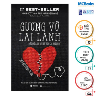 Sách - gương vỡ lại lành – 5 bước chữa lành trong các mối quan hệ mcbooks