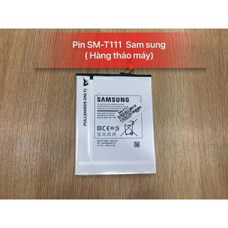 Pin T116/T111 Sam sung (Hàng tháo máy)