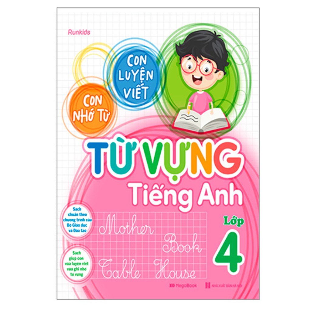 Sách - Con Luyện Viết - Con Nhớ Từ - Từ Vựng Tiếng Anh Lớp 4