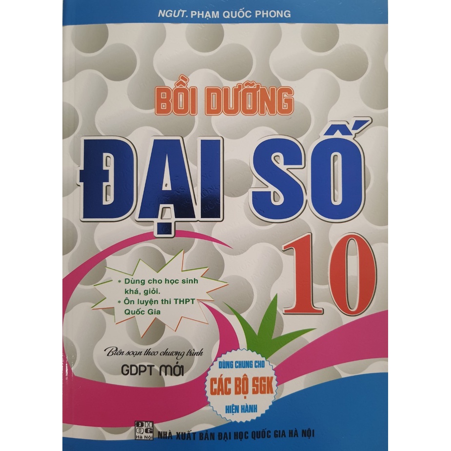Sách - Bồi dưỡng Đại số 10 - Biện soạn theo chương trình GDPT mới