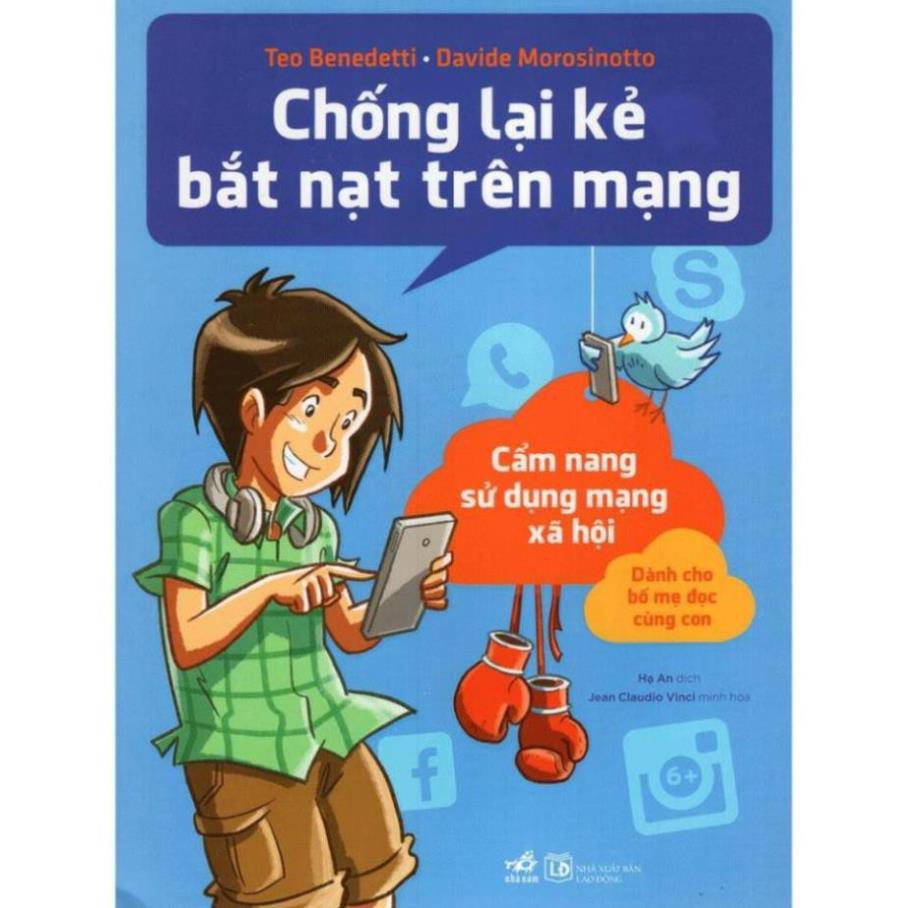 Sách - Chống Lại Kẻ Bắt Nạt Trên Mạng [Nhã Nam]