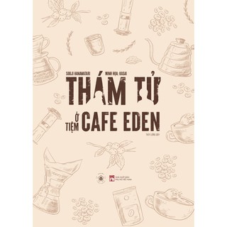 Sách - Thám Tử Ở Tiệm Cafe Eden