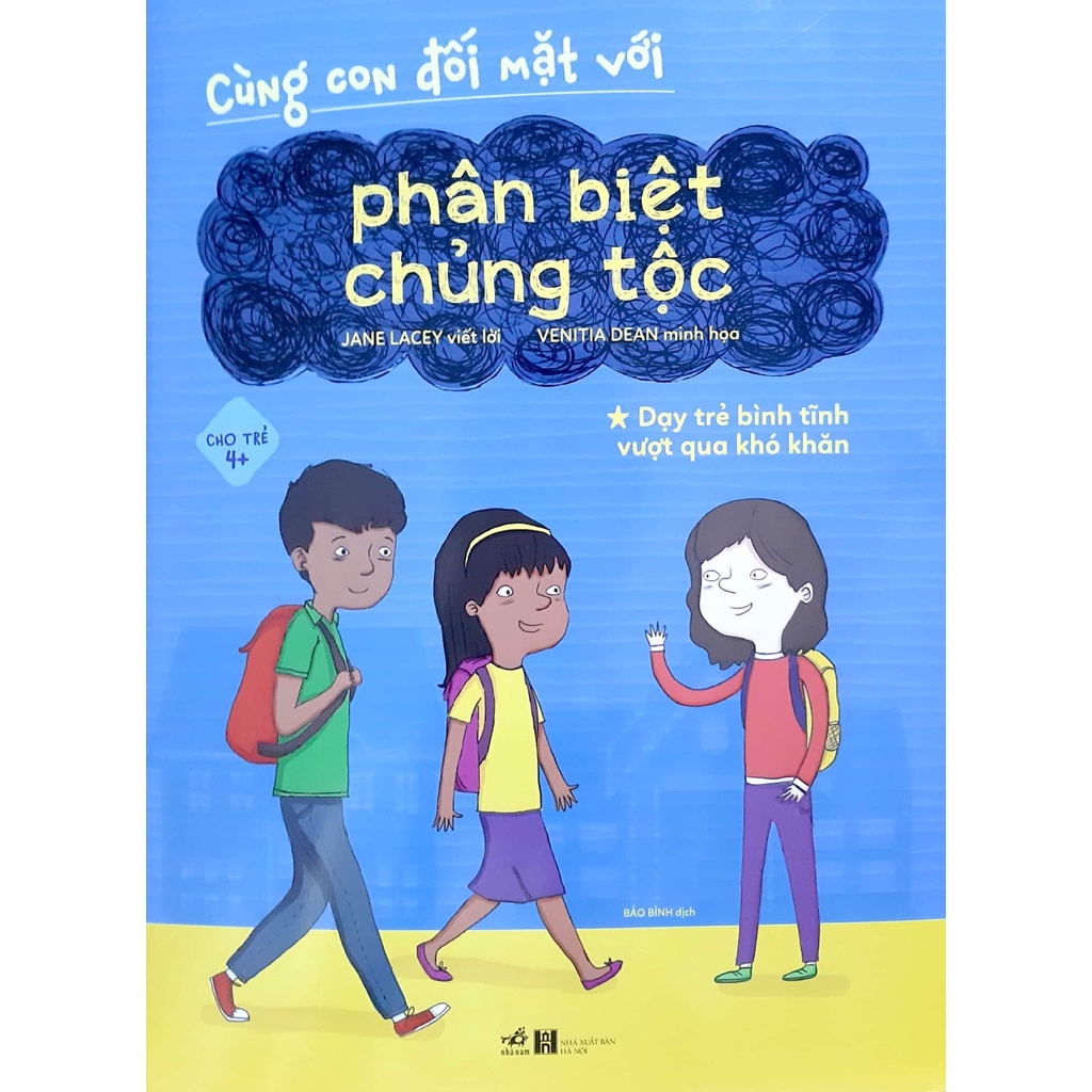 Sách - Cùng Con Đối Mặt Với Phân Biệt Chủng Tộc