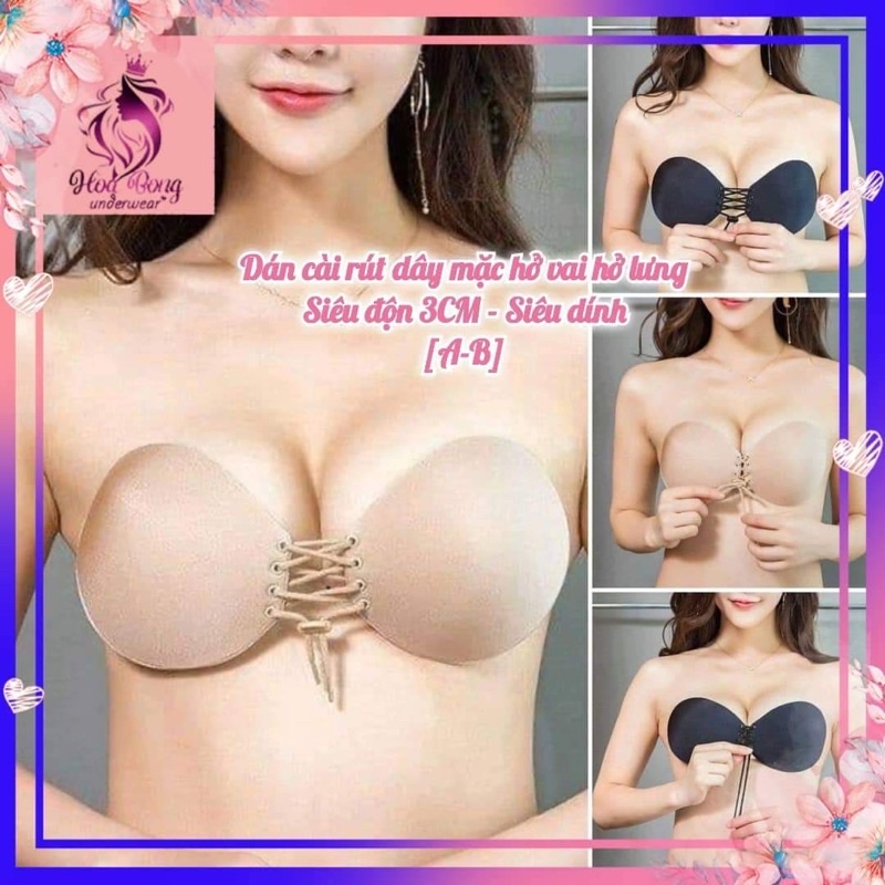 Áo Lót Dán Cài Ngực Rút Dây kèm dây trong siêu đẩy 3CM - chống tụt,mặc váy đầm hở lưng,hở vai hoàn hảo