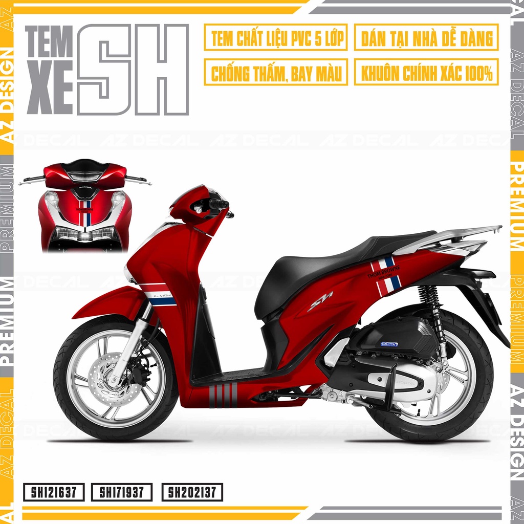 Tem Xe SH 2012 - 2022 Phong Cách Thom Brownee | SH37 | Decal Rời Dễ Dán, Chống Nước, Chống Phai Màu