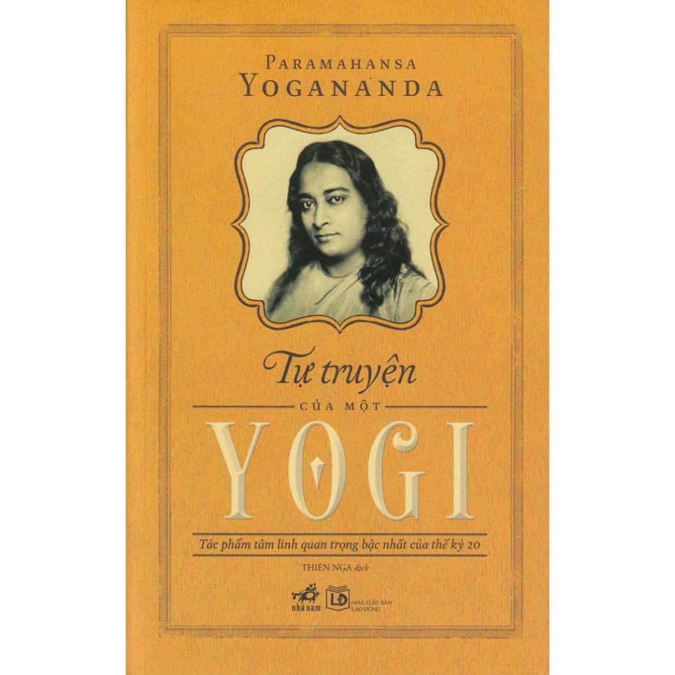 Sách Nhã Nam - Tự Truyện Của Một Yogi