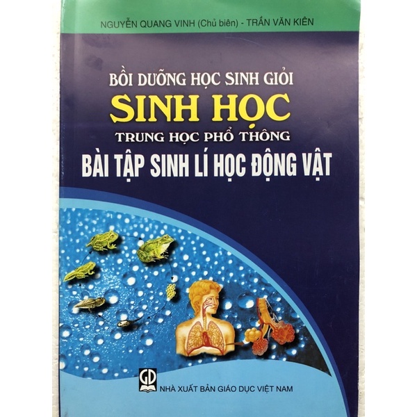 Sách - Bồi dưỡng học sinh giỏi Sinh học THPT bài tập Sinh lí học Động vật