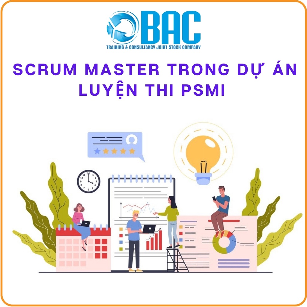 KHÓA HỌC SCRUM MASTER TRONG DỰ ÁN LUYỆN THI PSMI