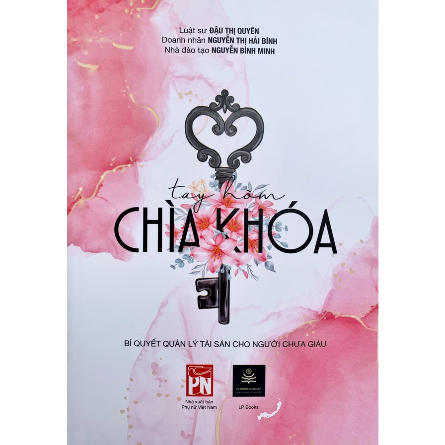 Sách - Tay Hòm Chìa Khóa - Bí quyết quản lý tài sản cho người chưa giàu