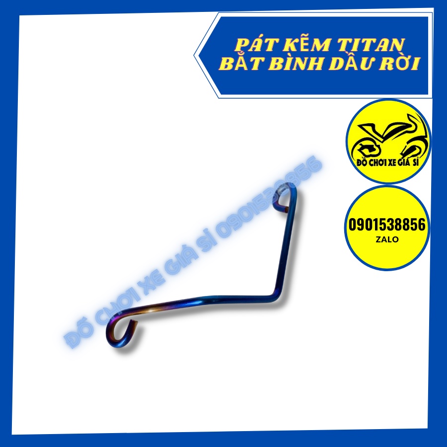 Pát kẽm Titan sử dụng cho xe lắp tay thắng bình dầu rời