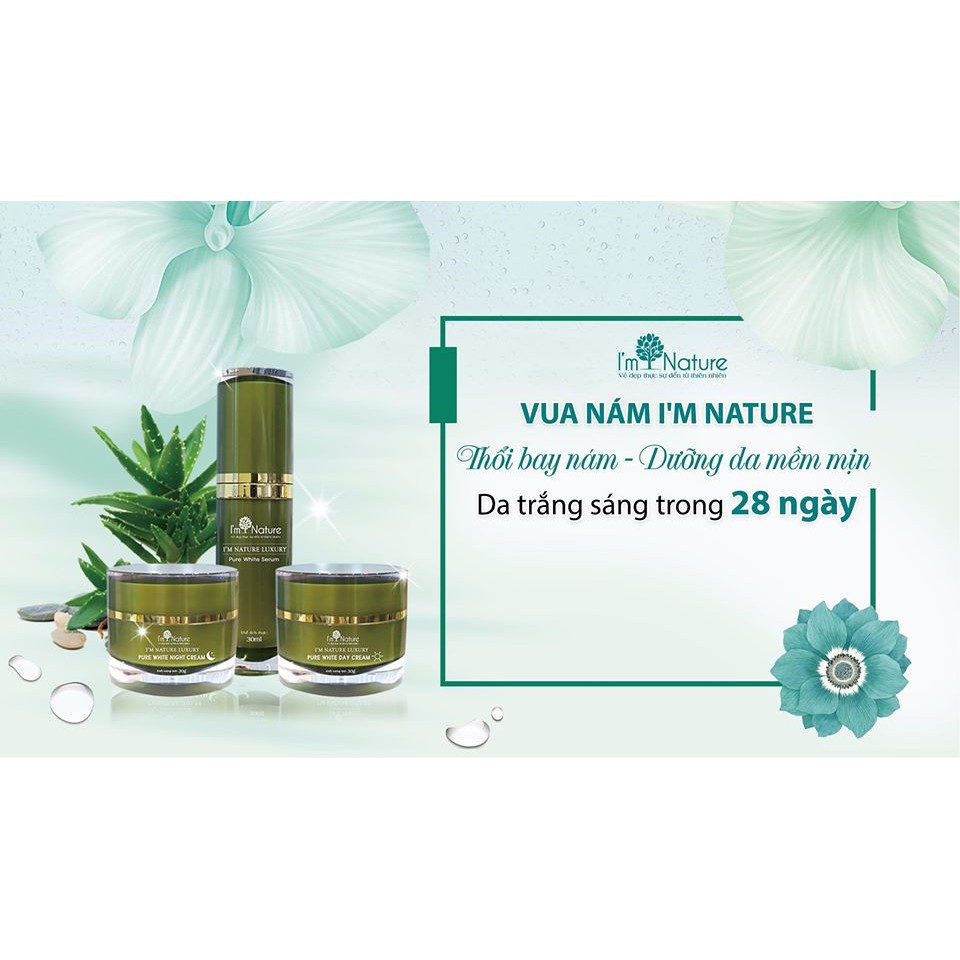 (+Quà) Bộ  ngăn ngừa Nám I’M NATURE - Da Sáng Hồng Đẹp Rạng Rỡ Sau 15 Ngày