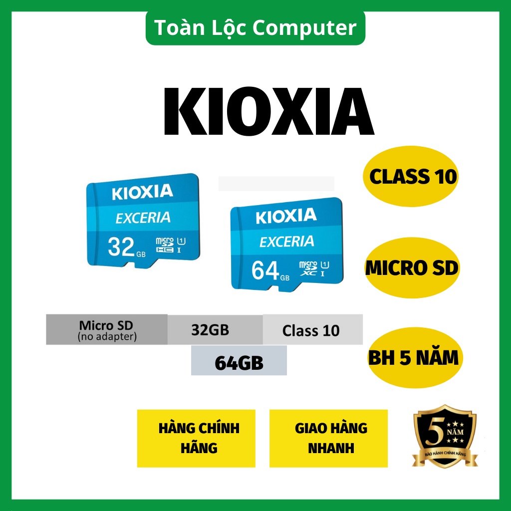 Thẻ nhớ micro sd KIOXIA 32GB 64GB điện thoại máy ảnh camera hàng chính hãng FPT bảo hành 5 năm