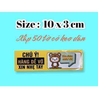 50 tem nhãn decal cảnh báo lưu ý hàng dễ vỡ