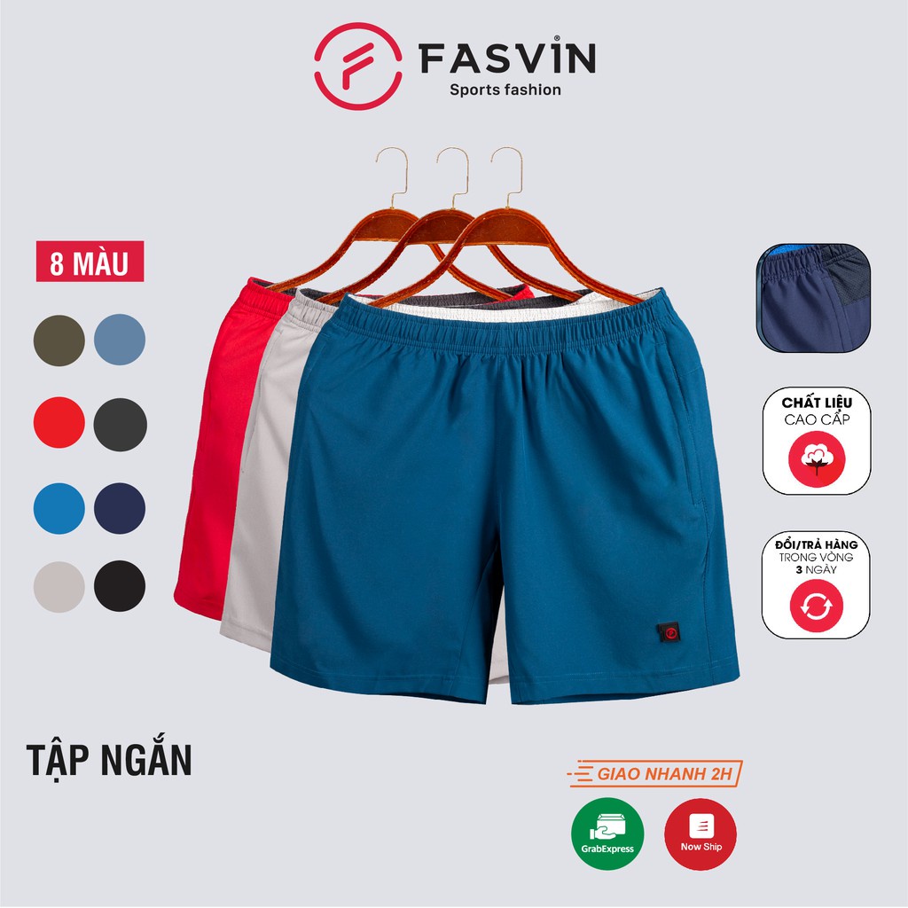 ۩✆Quần đùi nam ngắn Fasvin vải dù gió nhẹ mát dùng thể thao chạy bộ hay mặc nhà R21451.SG