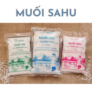 Muối hột, muối xay, muối hầm Sahu