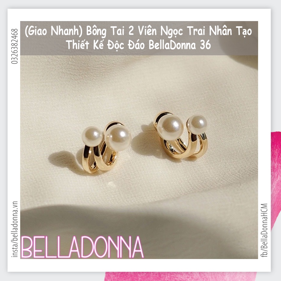 (Giao Nhanh) Bông Tai 2 Viên Ngọc Trai Nhân Tạo Thiết Kế Độc Đáo BellaDonna 36