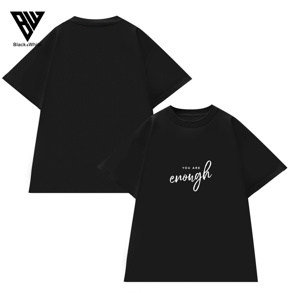 【FREE SHIP】Áo Thun Tay Lỡ nam nữ unisex in ENOUGH chất vải dày mịn co dãn 4 chiều- BW Fashion