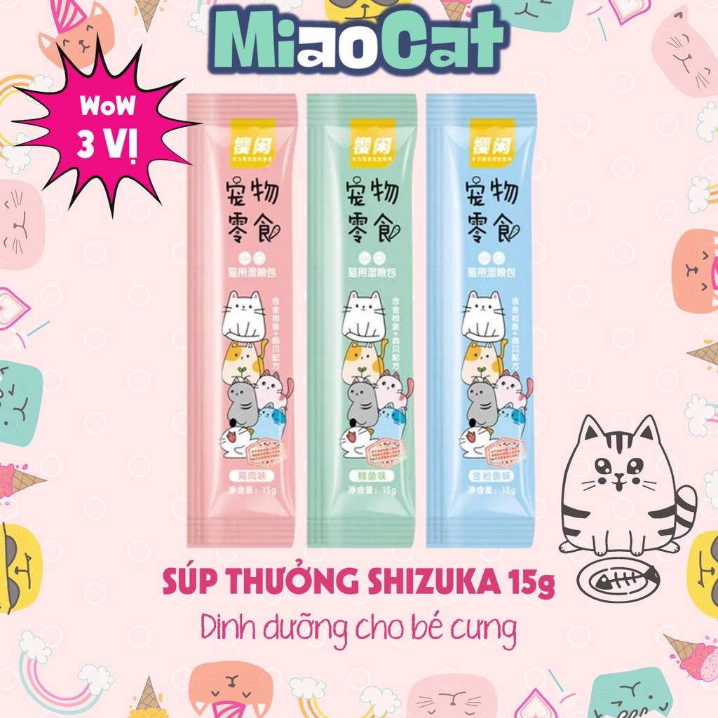 Súp thưởng Cat Snack Shizuka thơm ngon dinh dưỡng cho mèo - MIAOCAT