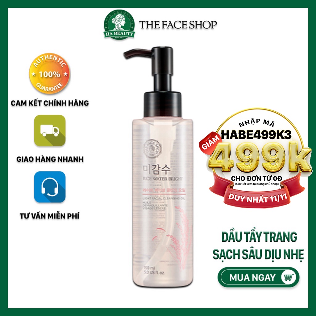 Dầu tẩy trang dưỡng ẩm sạch sâu dịu nhẹ cho da khô dầu The Face Shop Rice Water Bright Light Facial Cleansing Oil 150ml